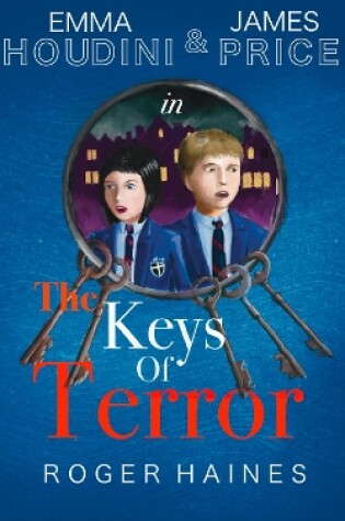 Cover of Emma Houdini and James Price The Keys of Terror