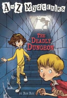 Book cover for The Deadly Dungeon