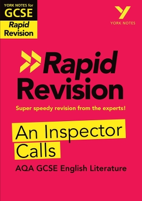 Cover of York Notes for AQA GCSE (9-1) Rapid Revision Guide: An Inspector Calls - catch up, revise and be ready for the 2025 and 2026 exams