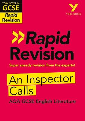 Book cover for York Notes for AQA GCSE Rapid Revision: An Inspector Calls catch up, revise and be ready for and 2023 and 2024 exams and assessments