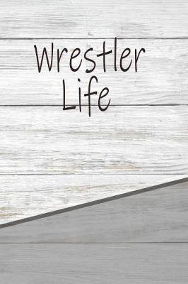 Book cover for Wrestler Life