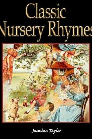 Cover of Classic Nursery Rhymes