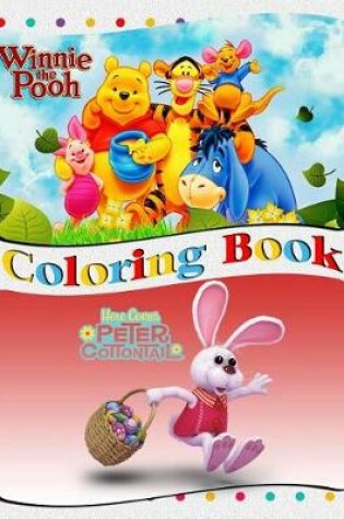 Cover of Winnie the Pooh & Peter Cottontail Coloring Book