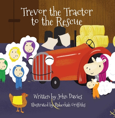 Cover of Trevor the Tractor to the Rescue