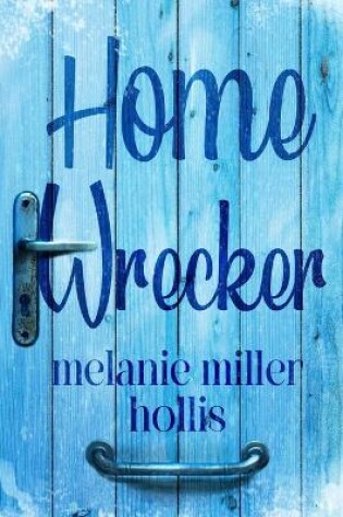 Cover of Home Wrecker