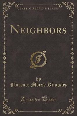 Book cover for Neighbors (Classic Reprint)