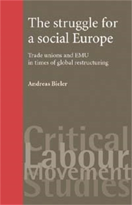 Book cover for The Struggle for a Social Europe