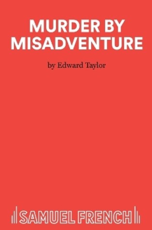 Cover of Murder by Misadventure