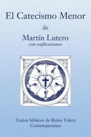 Cover of El Catecismo Menor - Rvc