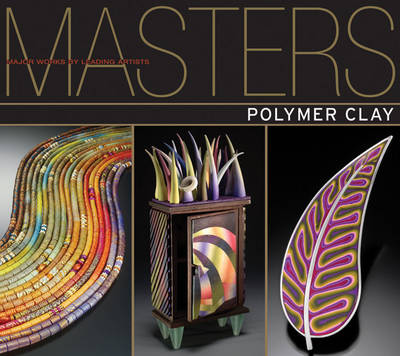 Book cover for Masters: Polymer Clay