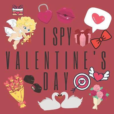 Book cover for I Spy Valentine's Day