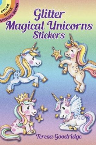 Cover of Glitter Magical Unicorns Stickers