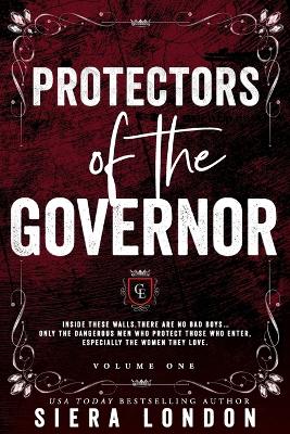 Book cover for Protectors of The Governor (Volume 1 Trilogy)