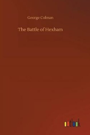 Cover of The Battle of Hexham