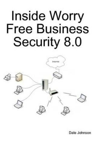 Cover of Inside Worry Free Business Security 8.0 EBook