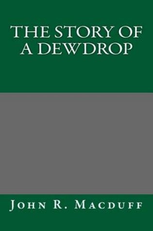 Cover of The Story of a Dewdrop