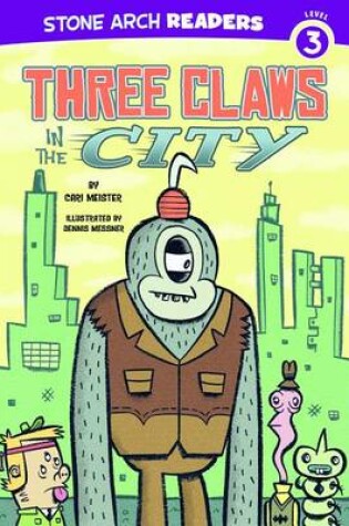 Cover of Three Claws in the City
