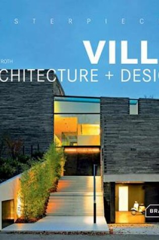 Cover of Masterpieces: Villa Architecture + Design
