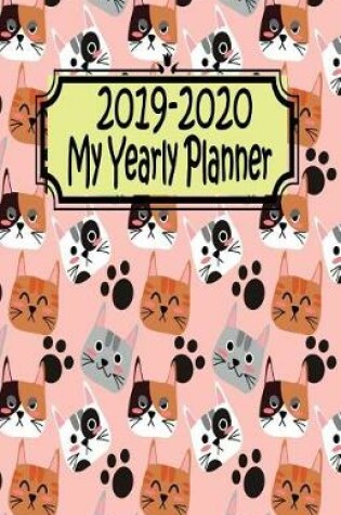 Cover of 2019-2020 My Yearly Planner