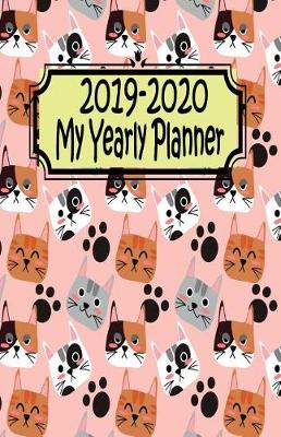 Book cover for 2019-2020 My Yearly Planner