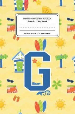 Cover of Primary Composition Notebook Grades K-2 Story Journal G