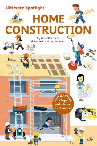 Cover of Ultimate Spotlight: Home Construction