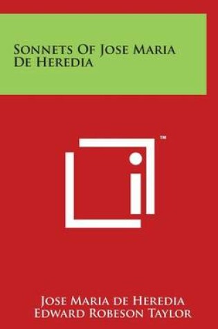 Cover of Sonnets Of Jose Maria De Heredia