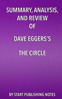 Book cover for Summary, Analysis, and Review of Dave Eggers's The Circle