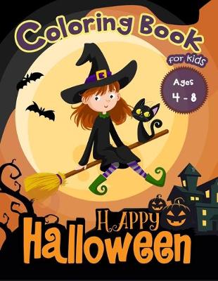 Book cover for Happy Halloween Coloring Book for Kids Ages 4-8