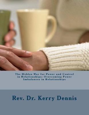 Book cover for The Hidden War for Power and Control in Relationships
