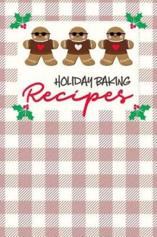 Cover of Holiday Baking Recipes