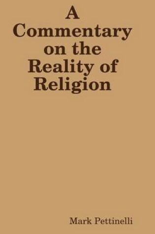 Cover of A Commentary on the Reality of Religion
