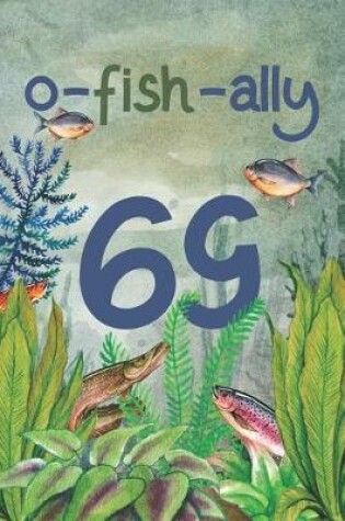 Cover of Ofishally 69