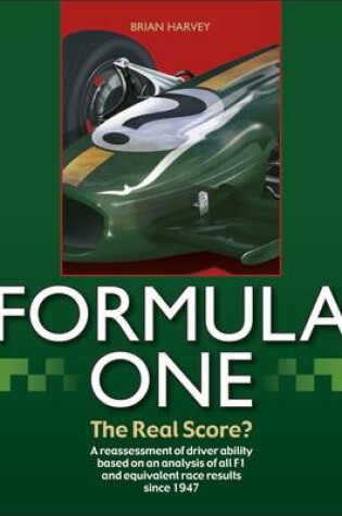 Cover of Formula One - The Real Score?