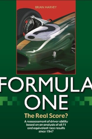 Cover of Formula One - The Real Score?