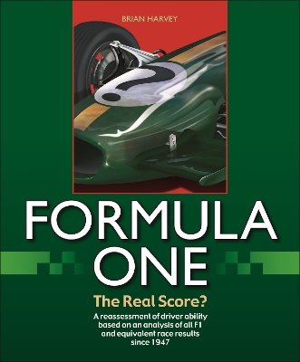 Book cover for Formula One - The Real Score?