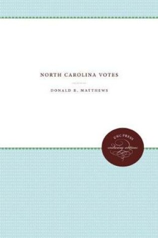 Cover of North Carolina Votes