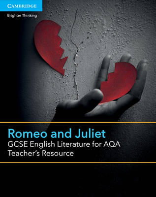 Cover of GCSE English Literature for AQA Romeo and Juliet Teacher's Resource Free Online