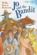 Book cover for Jo and the Bandit