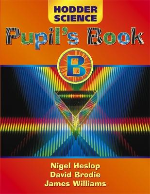 Cover of Hodder Science Pupil's Book B