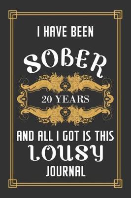 Book cover for 20 Years Sober Journal