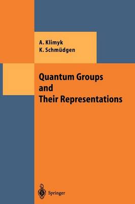 Cover of Quantum Groups and Their Representations