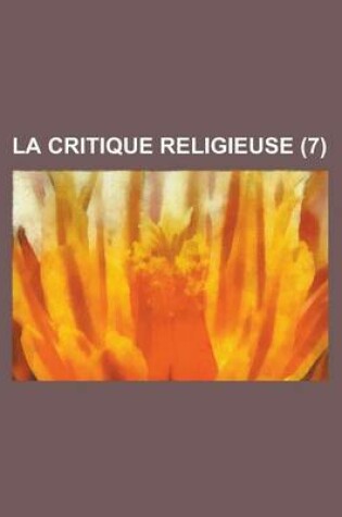 Cover of La Critique Religieuse (7)