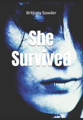 Book cover for She Survived