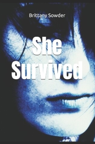 Cover of She Survived