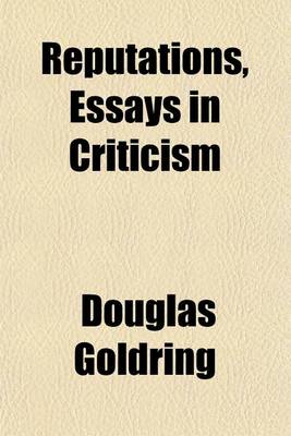 Book cover for Reputations, Essays in Criticism