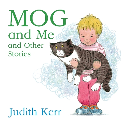 Book cover for Mog and Me and Other Stories