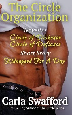 Book cover for The Circle Organization Novellas and Short Story