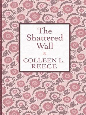 Book cover for The Shattered Wall