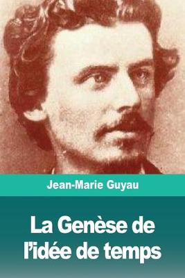 Book cover for La Genèse de l'idée de temps